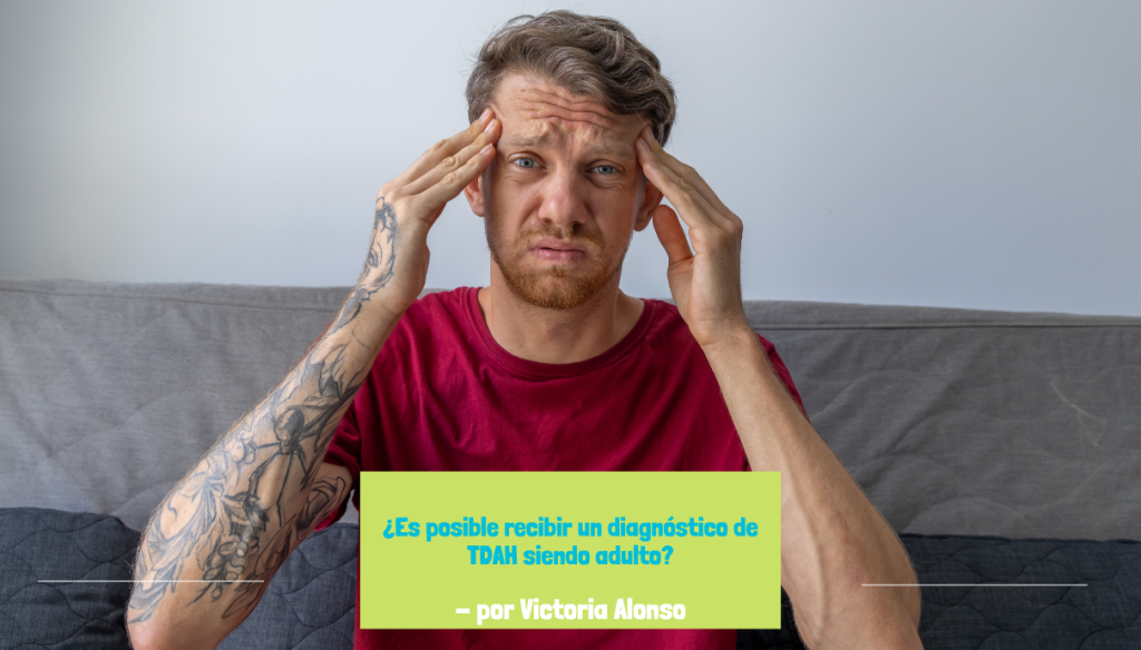 Diagnóstico de TDAH en adultos: Síntomas y claves para detectarlo